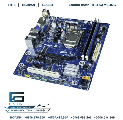 Combo main giá rẻ H110 Samsung hàn quốc - Ram 4GB DDR3 - CPU G3930